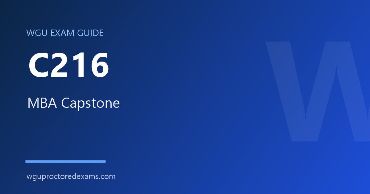 WGU C216 MBA Capstone exam guide cover
