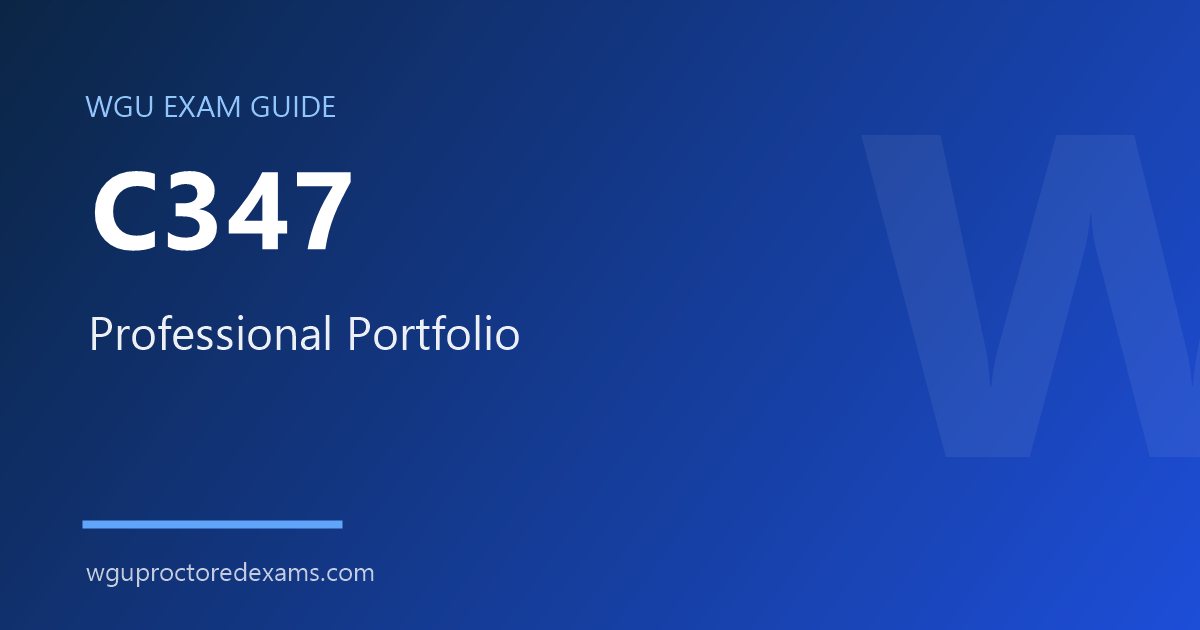 WGU C347 Professional Portfolio exam guide cover