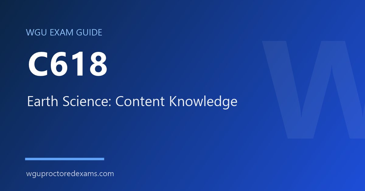 WGU C618 Earth Science: Content Knowledge exam guide cover