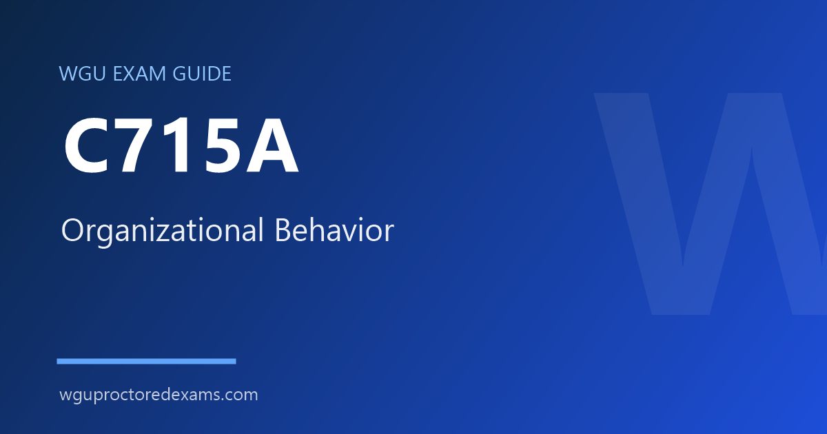 WGU C715A Organizational Behavior exam guide cover