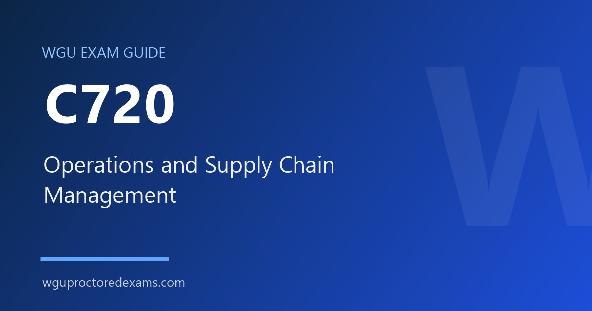 WGU C720 Operations and Supply Chain Management exam guide cover