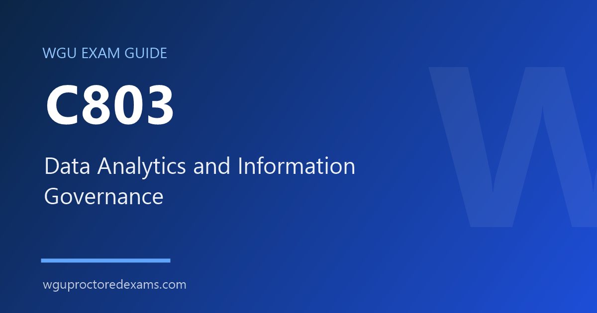 WGU C803 Data Analytics and Information Governance exam guide cover