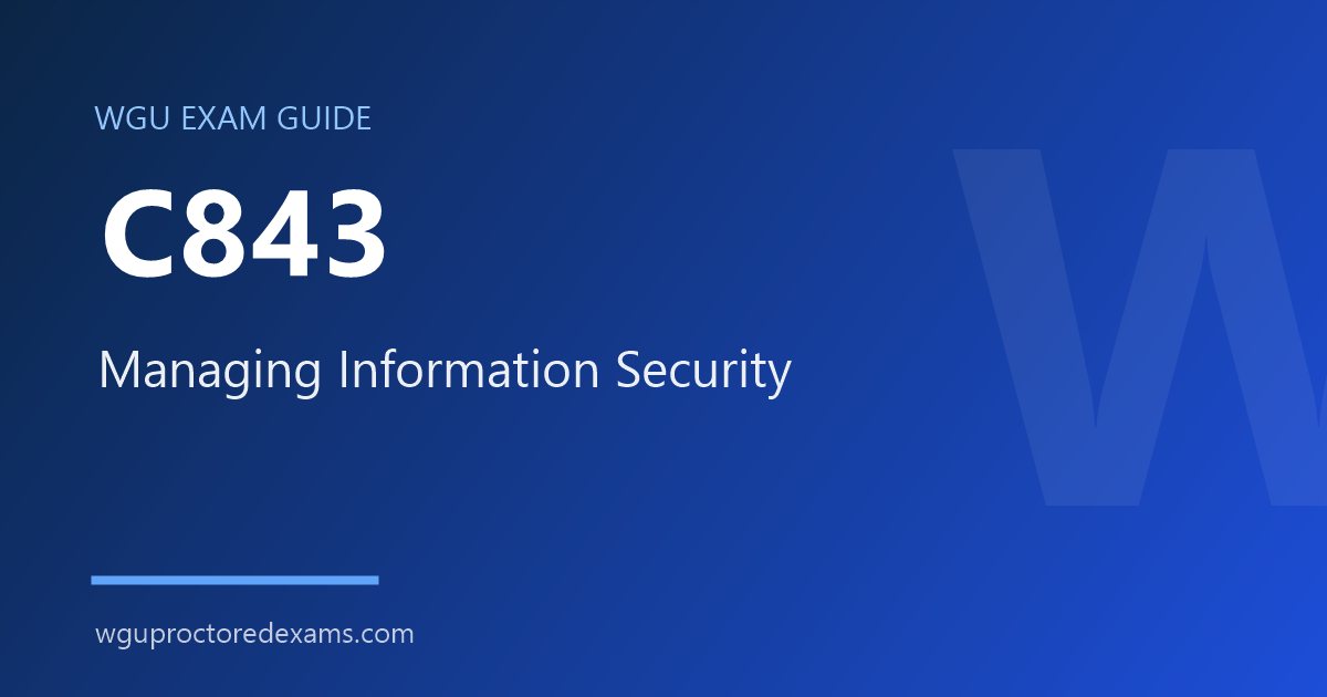 WGU C843 Managing Information Security exam guide cover