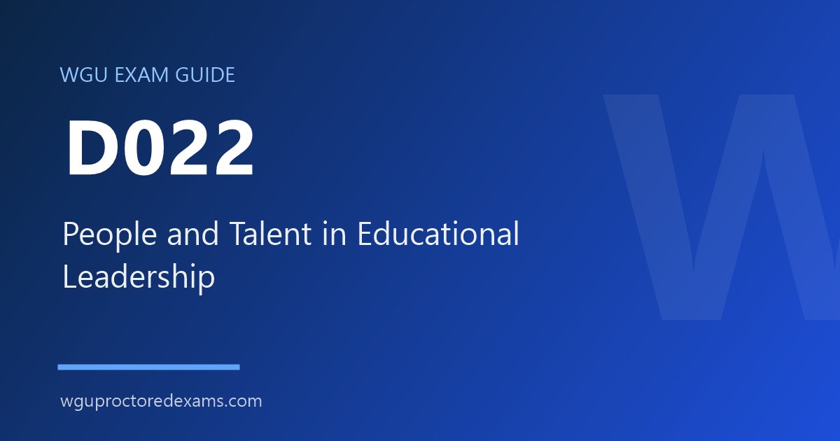 WGU D022 People and Talent in Educational Leadership exam guide cover