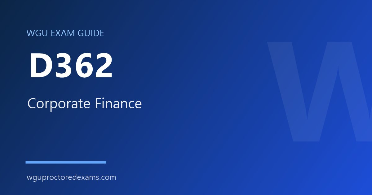 WGU D362 Corporate Finance exam guide cover