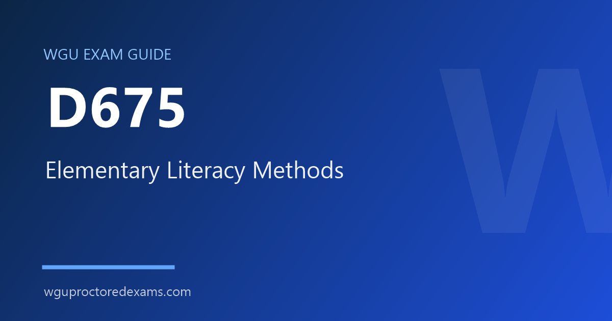 WGU D675 Elementary Literacy Methods exam guide cover